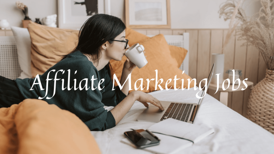 Affiliate Marketing Jobs: How to Build a Profitable Career Online